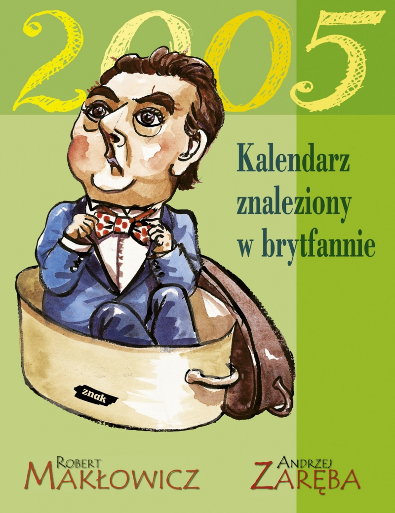 Kalendarz znaleziony w brytfannie 2005