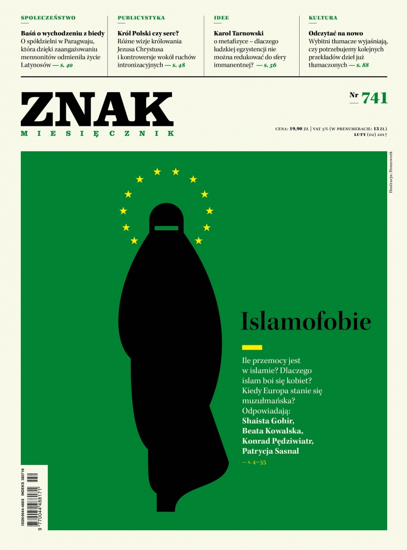 Miesięcznik ZNAK 741 2/2017 Islamofobie