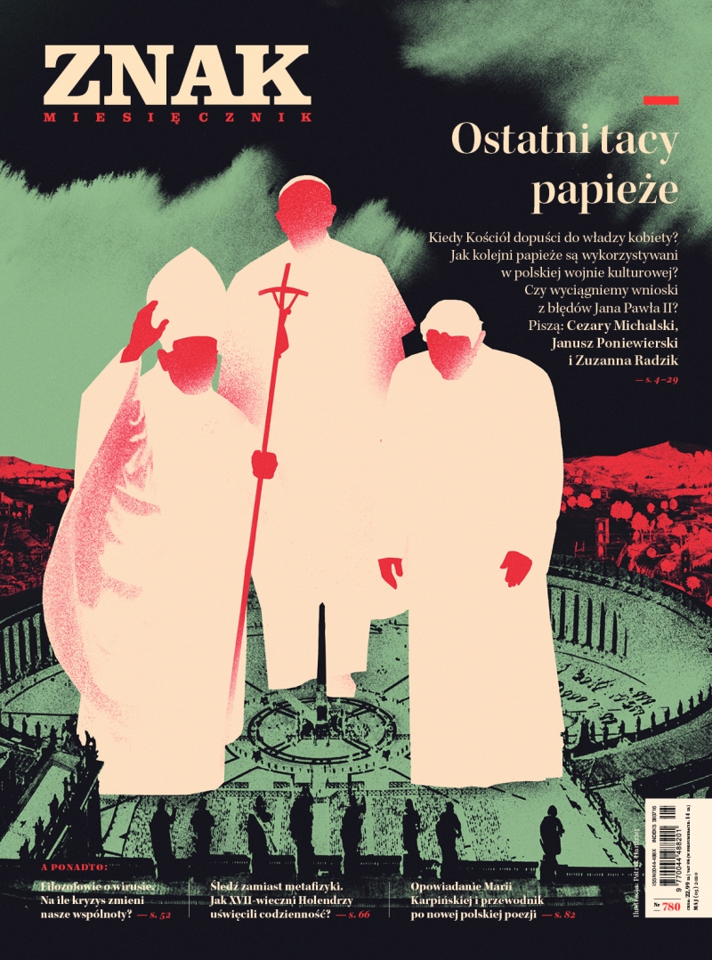 Miesięcznik ZNAK 780 (05/2020) Ostatni tacy papieże