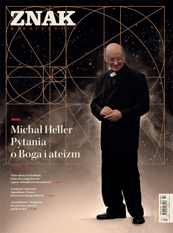 Miesięcznik ZNAK 790 (03/2021) 
Michał Heller. Pytania o Boga i ateizm
