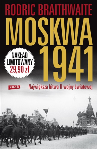 Moskwa 1941. Największa bitwa II wojny światowej