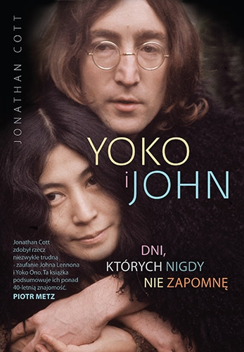 Yoko i John. Dni, których nigdy nie zapomnę