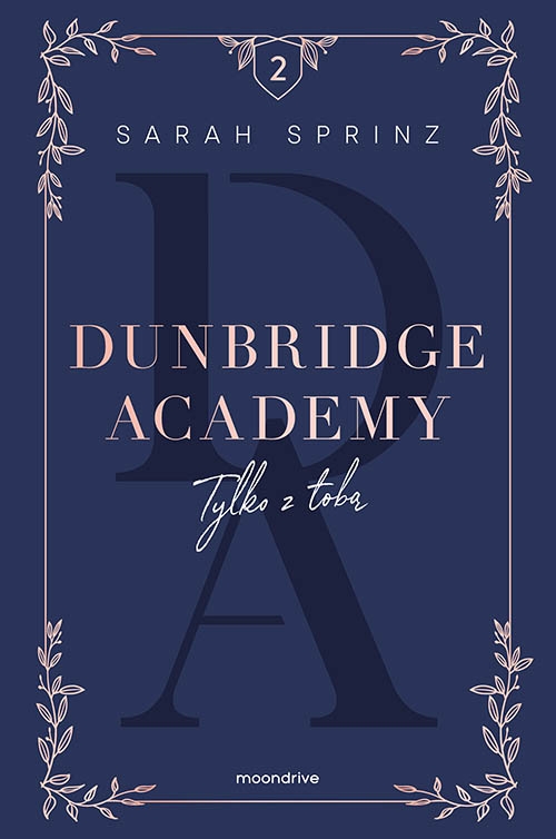 Dunbridge Academy. Tylko z tobą