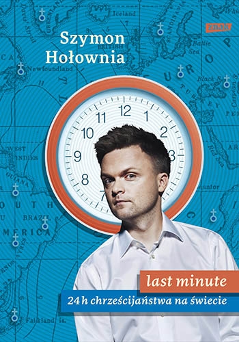 Last minute. 24 h chrześcijaństwa na świecie