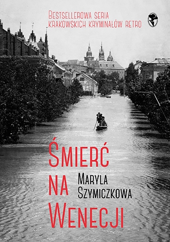 Śmierć na Wenecji. Śledztwa Profesorowej Szczupaczyńskiej