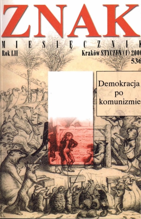 Miesięcznik „Znak”: Demokracja po komunizmie. Numer 536 (styczeń 2000)