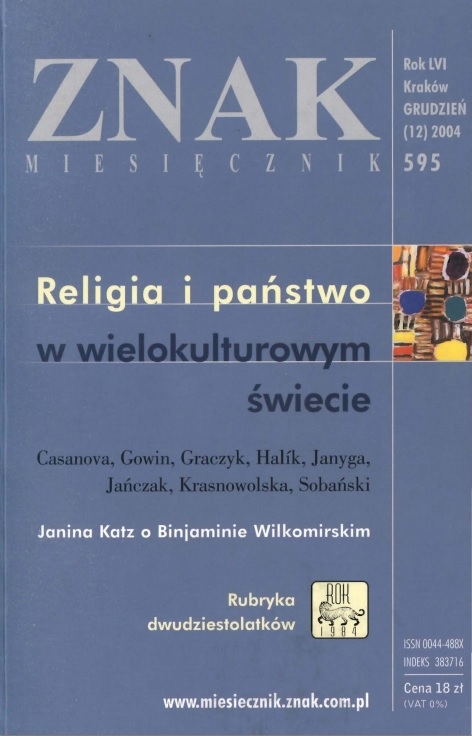 Miesięcznik „Znak”: Religia i państwo w wielokulturowym świecie. Numer 595 (grudzień 2004)