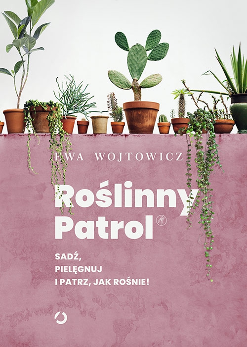 Roślinny Patrol. Sadź, pielęgnuj i patrz, jak rośnie!