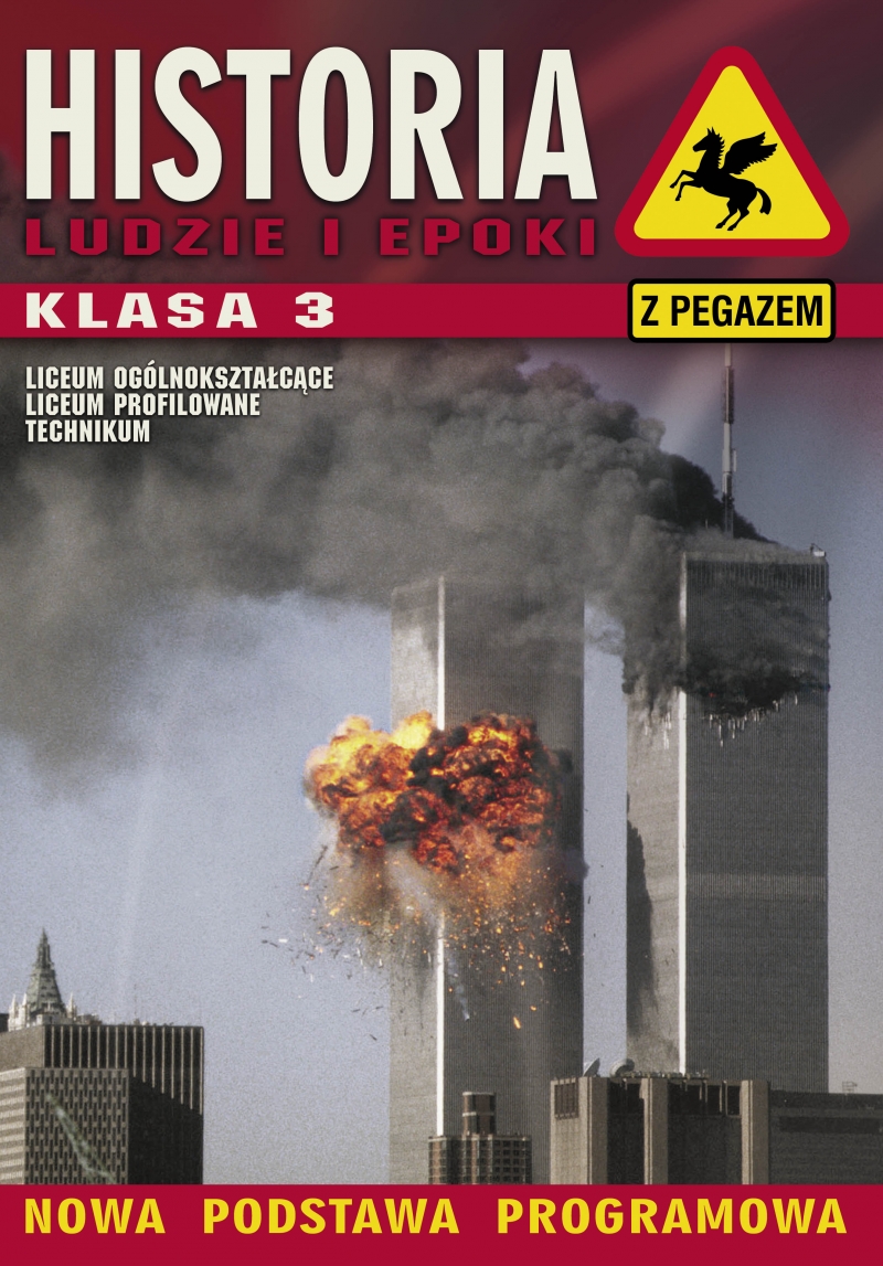 Z Pegazem. Ludzie i Epoki. Klasa III. Lata 1914-2004