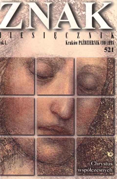 Miesięcznik „Znak”: Chrystus współczesnych. Numer 521 (październik 1998)