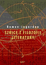 Szkice z filozofii literatury