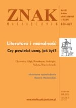 Miesięcznik „Znak”: Literatura i moralność. Czy powieści uczą, jak żyć? Numer 626-627 (lipiec-sierpień 2007)