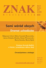 Miesięcznik „Znak”: Sami wśród obcych. Dramat uchodźców. Numer 633 (luty 2008)